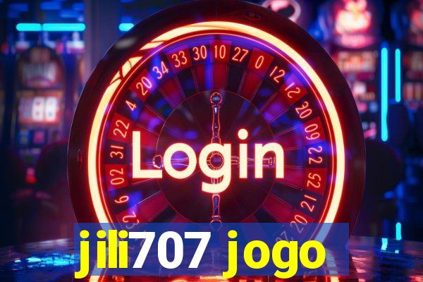 jili707 jogo